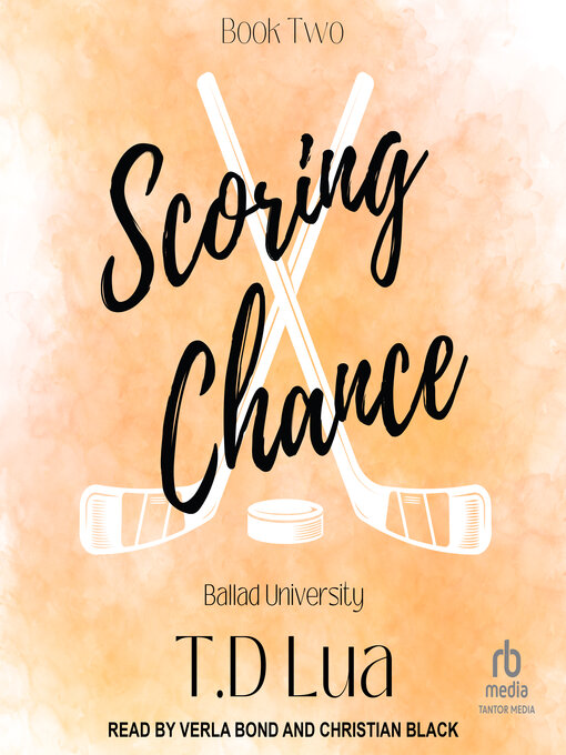 Title details for Scoring Chance by T.D. Lua - Wait list